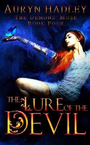 [The Demons' Muse 04] • The Lure of the Devil · A Reverse Harem Paranormal Romance (The Demons' Muse Book 4)